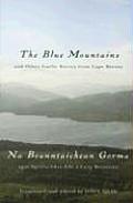 The Blue Mountains and Other Gaelic Stories from Cape Breton: Na Beanntaichean Gorma Agus Sgeulachdan Eile ? Ceap Breatainn