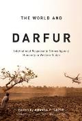 World & Darfur International Response to Crimes Against Humanity in Western Sudan