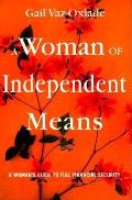 Woman Of Independent Means A Womens