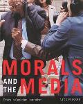 Morals and the Media, 2nd Edition: Ethics in Canadian Journalism