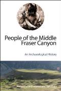 People of the Middle Fraser Canyon: An Archaeological History