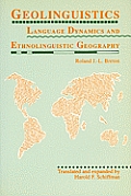 Geolinguistics: Language Dynamics and Ethnolinguistic Geography