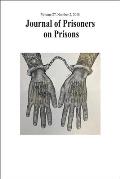 Journal of Prisoners on Prisons, V27 #2: Special Issue: 20 Years of Convict Criminology - Developing Insider Perspectives in Research Activism