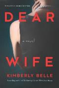 Dear Wife A Novel