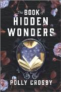 Book of Hidden Wonders A Novel