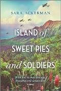 Island of Sweet Pies & Soldiers