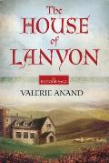 The House of Lanyon (Exmoor Saga)