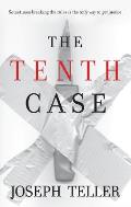 Tenth Case