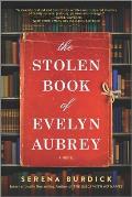Stolen Book of Evelyn Aubrey A Novel