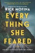 Everything She Feared: A Suspense Novel