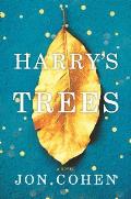 Harrys Trees A Novel