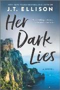 Her Dark Lies A Novel