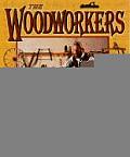 Woodworkers