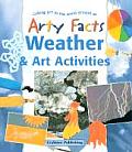 Arty Facts Weather & Art Activities