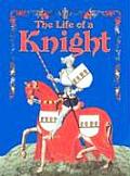 Life Of A Knight