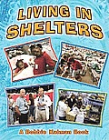 Living in Shelters