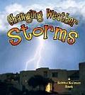 Changing Weather: Storms