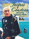 Jacques Cousteau: Conserving Underwater Worlds