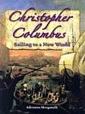 Christopher Columbus Sailing to a New World
