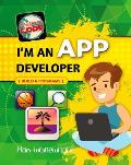 I'm an App Developer