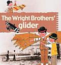 The Wright Brothers' Glider