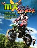 MX Bikes: Evolution from Primitive Street Machines to State of the Art Off-Road Machines