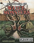 Mysteries of Water Monsters