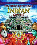 Understanding Indian Myths