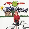 What Is Space?