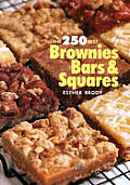 250 Best Brownies Bars & Squares