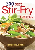 300 Best Stir Fry Recipes
