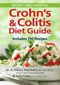 Crohns & Colitis Diet Guide Includes 150 Recipes 1st Edition