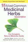 55 Most Common Medicinal Herbs The Complete Natural Medicine Guide