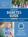 Complete Diabetes Guide Advice for Managing Type 2 Diabetes