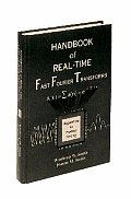 Handbook of Real-Time Fast Fourier Transforms: Algorithms to Product Testing