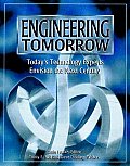 Engineering Tomorrow: Today's Technology Experts Envision the Next Century