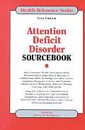 Attention Deficit Disorder Sourcebook