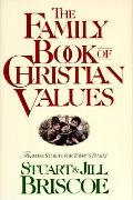 Family Book Of Christian Values Timeless