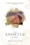 Apostle A Life of Paul