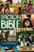 Action Bible Devotional 52 Weeks of God Inspired Adventure