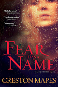 Fear Has a Name