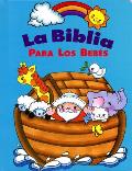 La Biblia Para Los Bebes Baby Bible Storybook Spanish
