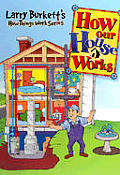 How Our House Works (How Things Work Series)