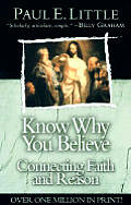 Know Why You Believe Connecting Faith &
