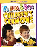 Ifs Ands Buts Childrens Sermons