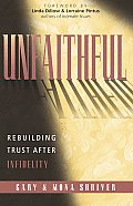 Unfaithful Rebuilding Trust After Infedelity