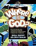 Where Is God? (Discipleship Junction)