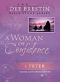 Woman of Confidence 1 Peter Facing Lifes Difficulties