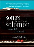 Songs in the Key of Solomon In the Word & in the Mood