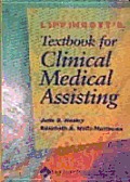 Lippincott's Textbook for Clinical Medical Assisting